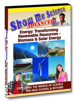 cover image of Energy: Transforming Renewable Resources - Biomass & Solar Energy